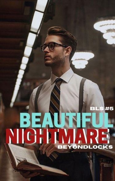 6. BLS #5 - BEAUTIFUL NIGHTMARE 6. BLS #5 - BEAUTIFUL NIGHTMARE Cover