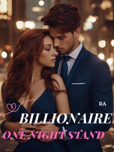 BILLIONAIRE ONE NIGHT STAND BILLIONAIRE ONE NIGHT STAND Cover
