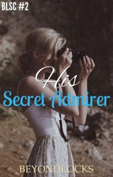 BLSC #2 - HIS SECRET ADMIRER BLSC #2 - HIS SECRET ADMIRER Cover