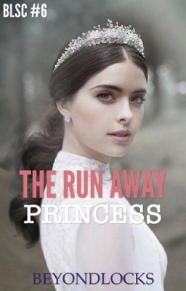 BLSC #6 - THE RUNAWAY PRINCESS BLSC #6 - THE RUNAWAY PRINCESS Cover