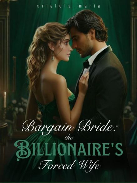 Bargain Bride: The Billionaire's Forced Wife Cover