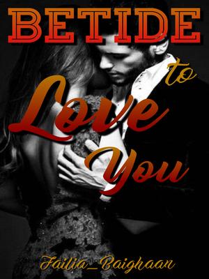 Betide to Love You Betide to Love You Cover