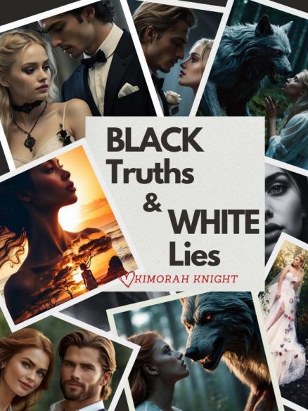 Black Truths and White Lies Black Truths and White Lies Cover