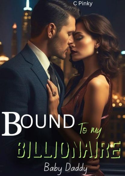 Bound To My Billionaire Baby Daddy Bound To My Billionaire Baby Daddy Cover
