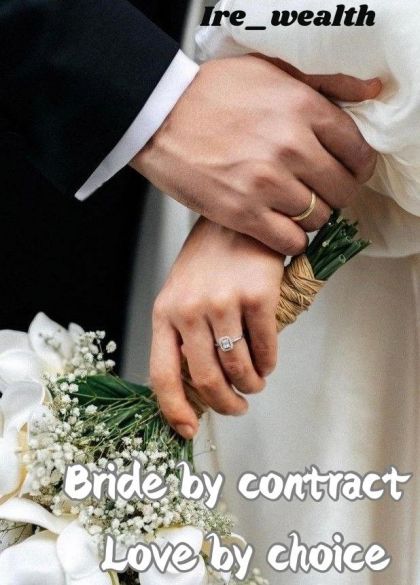 Bride by contract, Love by choice Bride by contract, Love by choice Cover