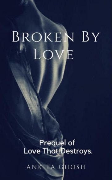 Broken by love Broken by love Cover