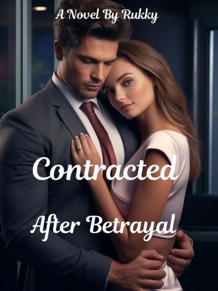 Contracted After Betrayal. Contracted After Betrayal. Cover