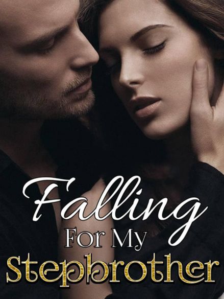 Falling For My Stepbrother Falling For My Stepbrother Cover