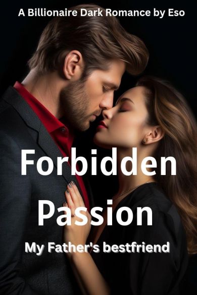 Forbidden Passion: My Father's Bestfriend  Cover