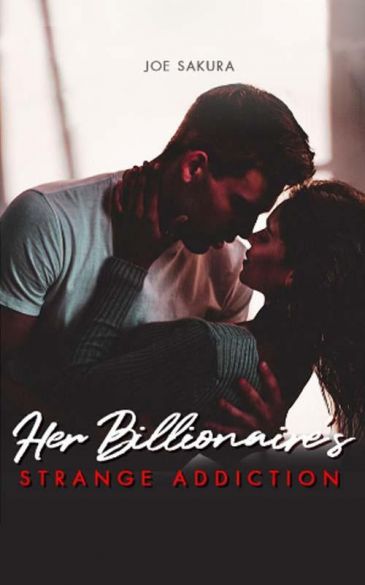 Her Billionaire's Strange Addiction Her Billionaire's Strange Addiction Cover