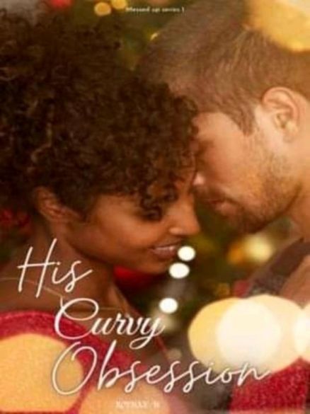 His Curvy Obsession (BWWM) His Curvy Obsession (BWWM) Cover