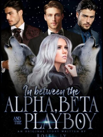 IN BETWEEN THE ALPHA, BETA, AND THE PLAYBOY IN BETWEEN THE ALPHA, BETA, AND THE PLAYBOY Cover