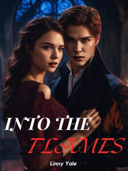 INTO THE FLAMES. INTO THE FLAMES. Cover