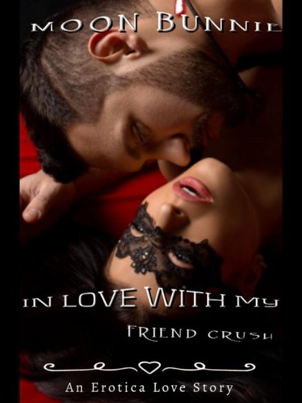 In Love With My Friend Crush In Love With My Friend Crush Cover