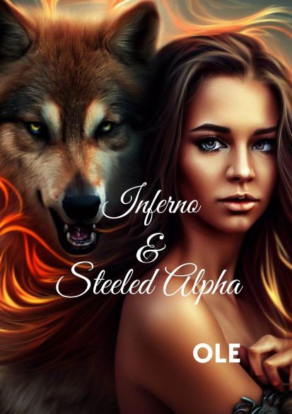 Inferno & Steeled Alpha Inferno & Steeled Alpha Cover