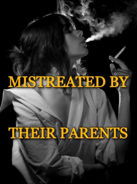 MISTREATED BY THEIR PARENTS MISTREATED BY THEIR PARENTS Cover