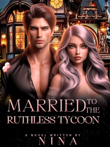 Married To The Ruthless Tycoon Married To The Ruthless Tycoon Cover