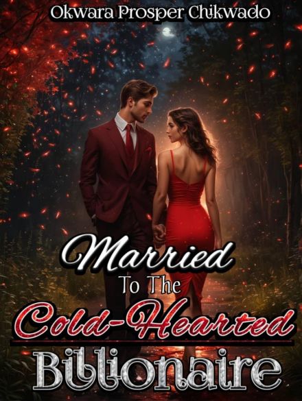 Married to the Cold-Hearted Billionaire Married to the Cold-Hearted Billionaire Cover
