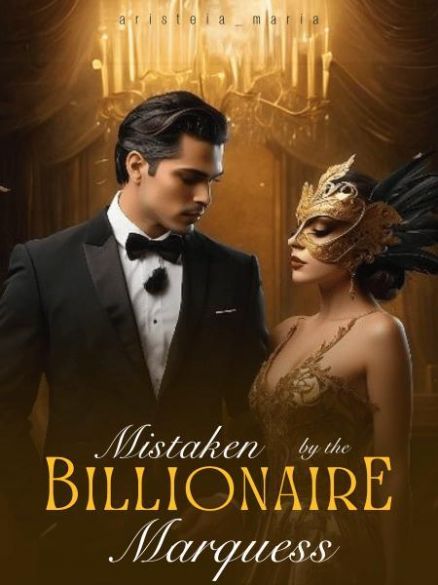 Mistaken by the Billionaire Marquess Cover