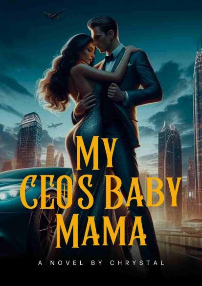 My CEO's Baby Mama My CEO's Baby Mama Cover