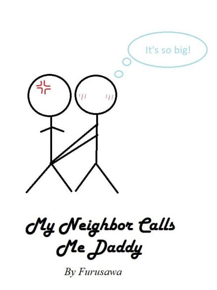 My Neighbor Calls Me Daddy Cover
