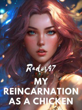 My Reincarnation as a Chicken My Reincarnation as a Chicken Cover