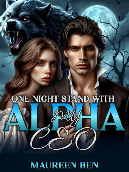 ONE NIGHT STAND WITH MY ALPHA CEO ONE NIGHT STAND WITH MY ALPHA CEO Cover