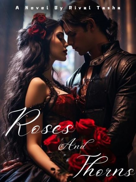 Roses And Thorns Roses And Thorns Cover