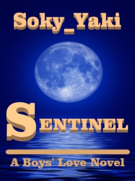 Sentinel (A Boys' Love Novel) Sentinel (A Boys' Love Novel) Cover