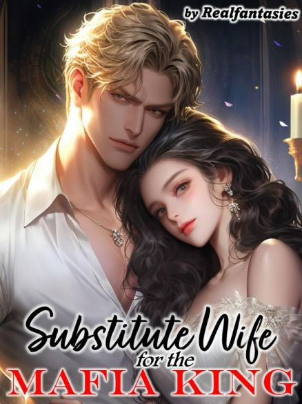 Substitute Wife for the Mafia King R18 Cover