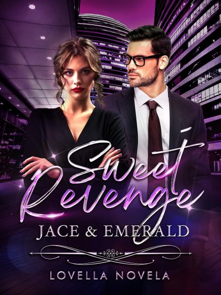 Sweet Revenge: Jace & Emerald Sweet Revenge: Jace & Emerald Cover
