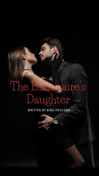 THE BILLIONAIRE’S DAUGHTER THE BILLIONAIRE’S DAUGHTER Cover
