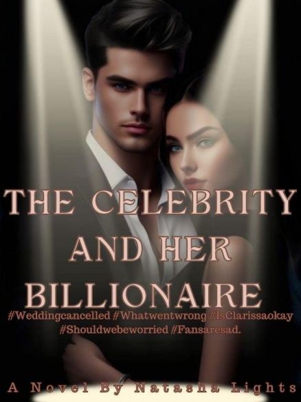 THE CELEBRITY AND HER BILLIONAIRE THE CELEBRITY AND HER BILLIONAIRE Cover