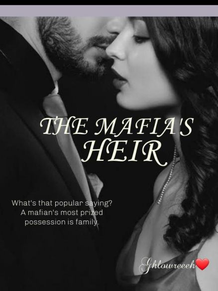 THE MAFIA’S HEIR THE MAFIA’S HEIR Cover