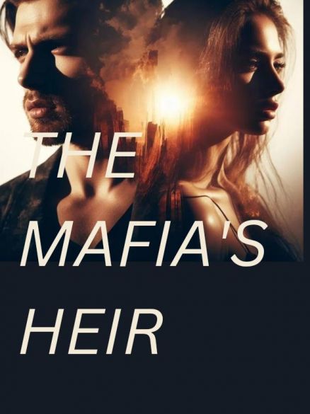 THE MAFIA'S HEIR THE MAFIA'S HEIR Cover