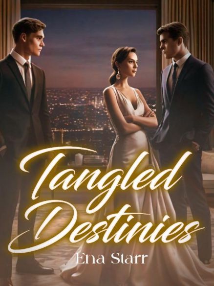 Tangled Destinies Tangled Destinies Cover