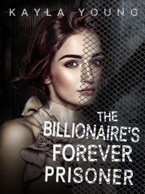 The Billionaire's Forever Prisoner Cover