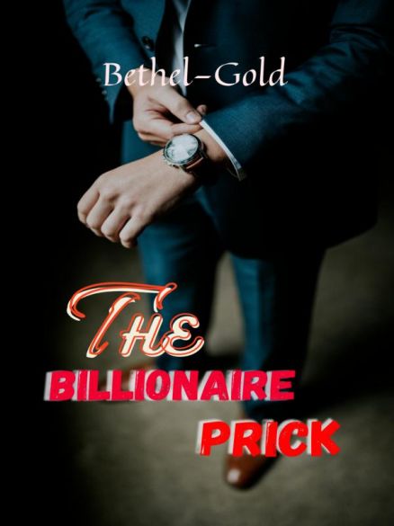 The Billionaire Prick The Billionaire Prick Cover