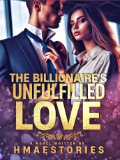 The Billionaire's Unfulfilled Love Cover