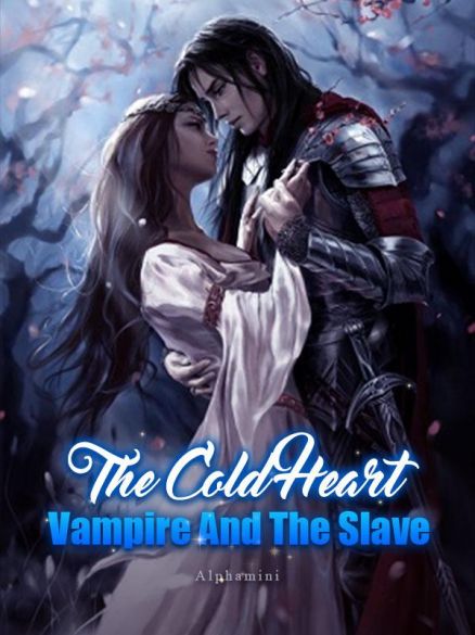 The Cold-Hearted Vampire And The Slave. The Cold-Hearted Vampire And The Slave. Cover