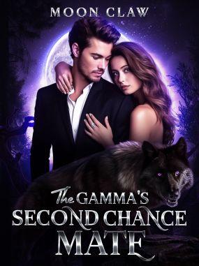 The Gamma's Second Chance Mate The Gamma's Second Chance Mate Cover
