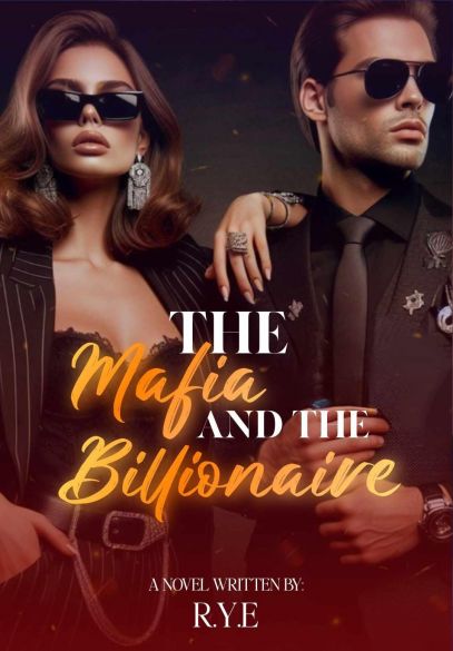 The Mafia & The Billionaire The Mafia & The Billionaire Cover
