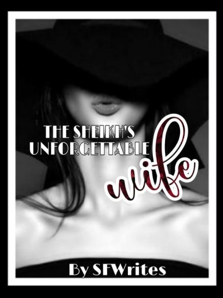 The Sheikh's Unforgettable Wife Cover