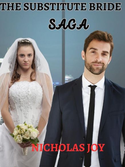 The Substitute Bride Saga The Substitute Bride Saga Cover