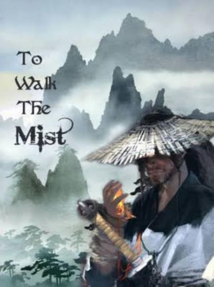 To Walk The Mist To Walk The Mist Cover